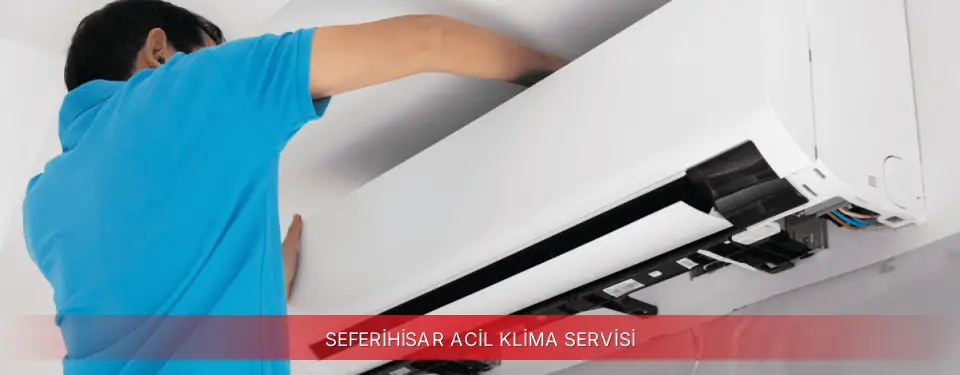 Seferihisar İlçemi Regal Acil Klima Servisi